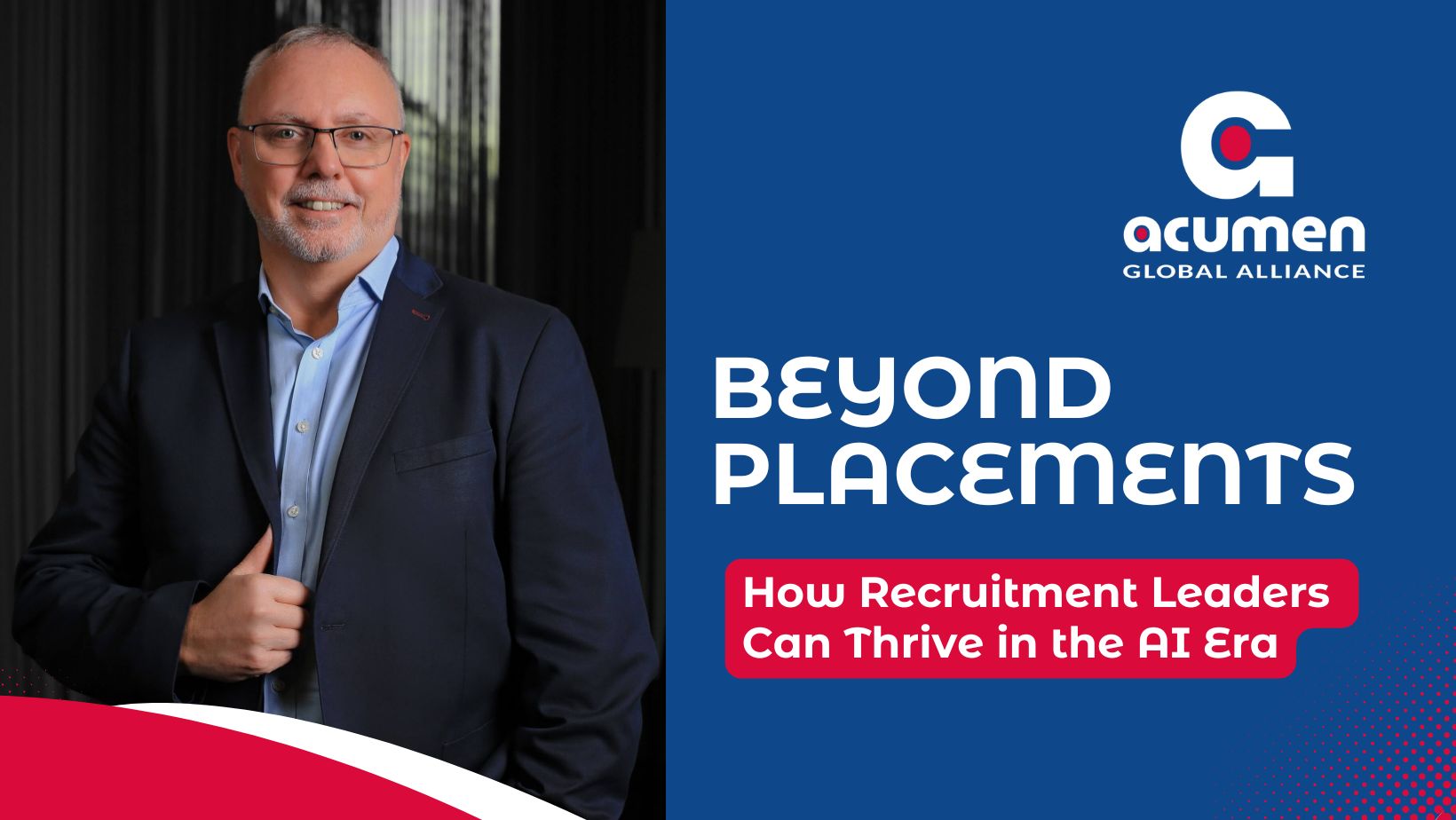 Beyond Placements How Recruitment Leaders Can Thrive in the AI Era